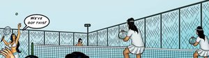 Chesty, restless women go hard at the tennis court